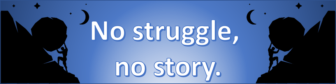 No Struggle No Story